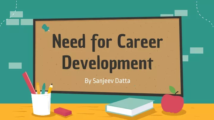 need for career development