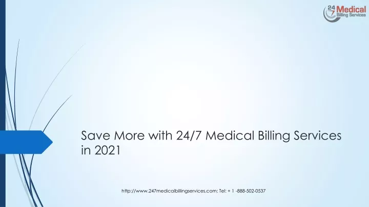 save more with 24 7 medical billing services