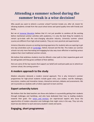 attending a summer school during the summer break