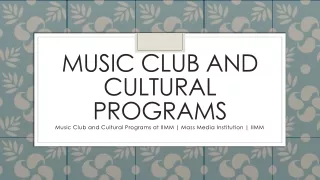 Music Club and Cultural Programs at IIMM | Mass Media Institution | IIMM