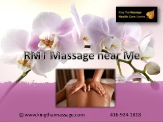RMT Massage near Me in Toronto at low-cost price - King Thai Massage