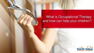 What is Occupational Therapy and how can help your children?
