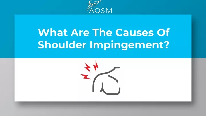 what are the causes of shoulder impingement