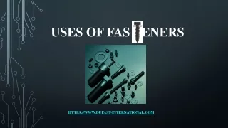 Uses of Fasteners