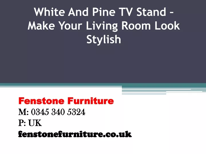 white and pine tv stand make your living room look stylish
