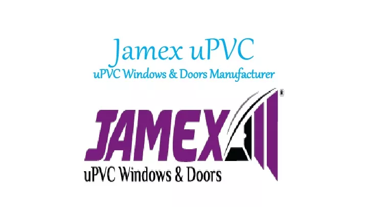 jamexupvc upvc windows upvc windows doors