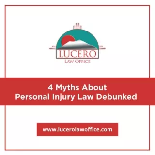 Albuquerque Personal Injury Attorney – 4 Myths Busted