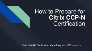 how to prepare for citrix ccp n certification