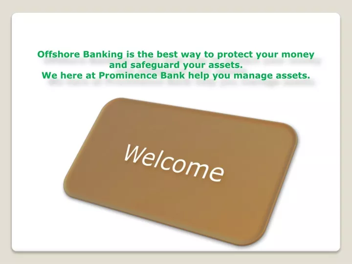 offshore banking is the best way to protect your