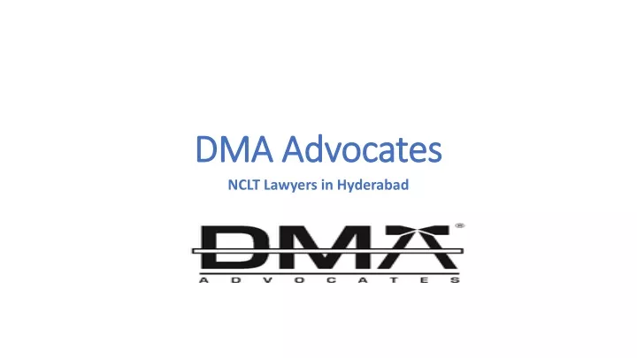 dma dma advocates advocates nclt lawyers