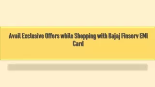 Avail Exclusive Offers while Shopping with Bajaj Finserv EMI Card
