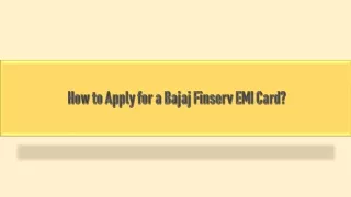 How to Apply for a Bajaj Finserv EMI Card?