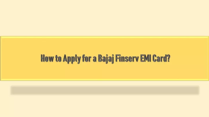 how to apply for a bajaj finserv emi card