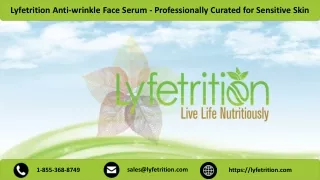 Lyfetrition Anti-wrinkle Face Serum - Professionally Curated for Sensitive Skin