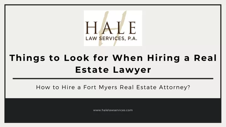 things to look for when hiring a real estate