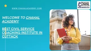 Best Civil Service Coaching Institute in Cuttack| Chahal Academy