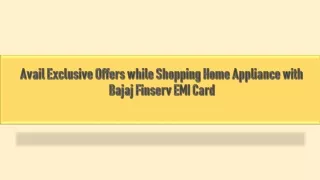 Avail Exclusive Offers while Shopping Home Appliance with Bajaj Finserv EMI Card