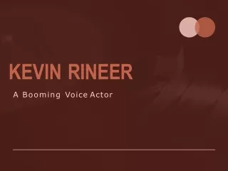Kevin Rineer: Audio book Narrator