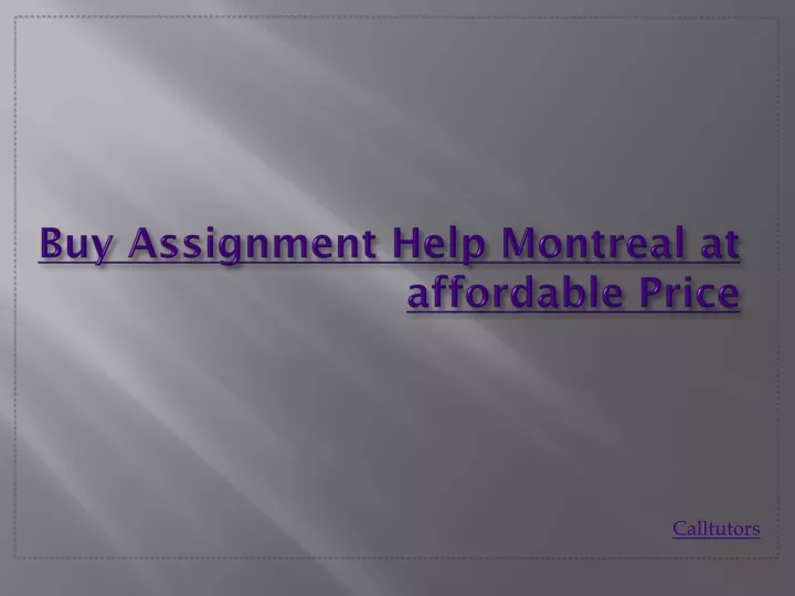 buy assignment help montreal at affordable price