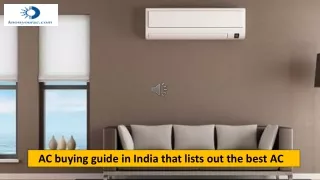 AC buying guide in India that lists out the best AC