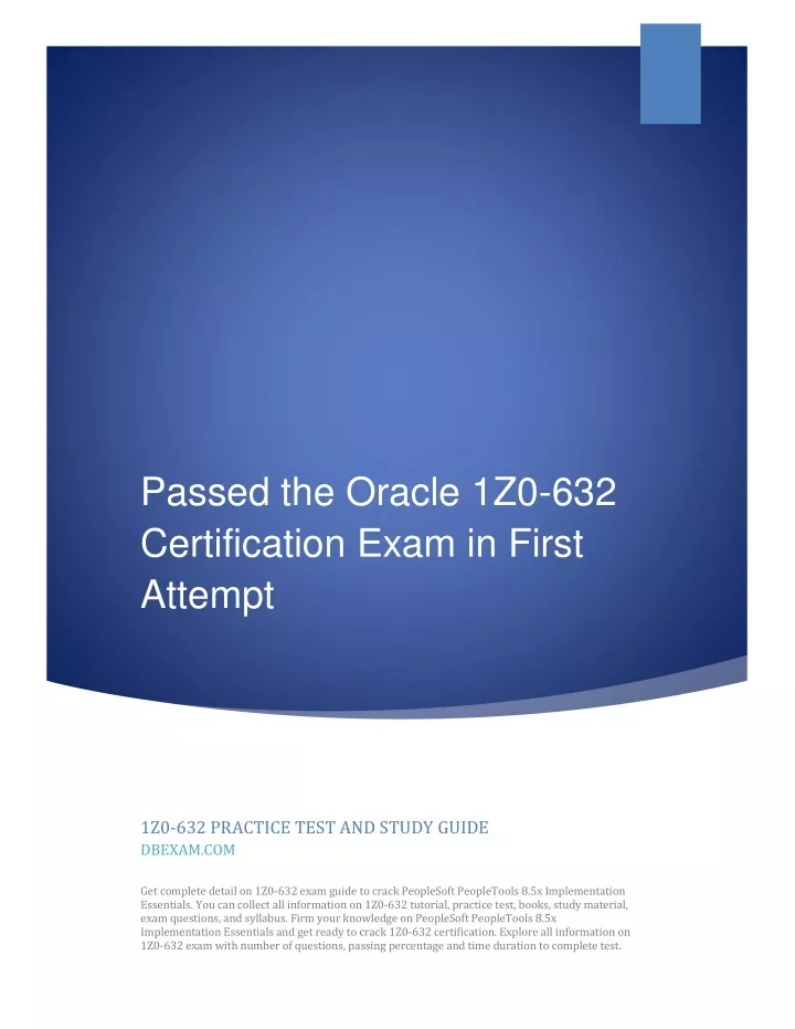 passed the oracle 1z0 632 certification exam