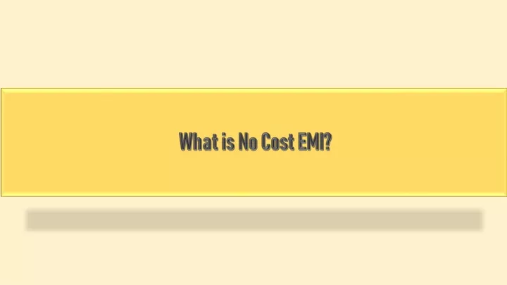 what is no cost emi