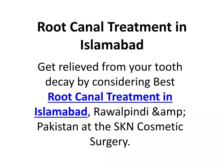 root canal treatment in islamabad