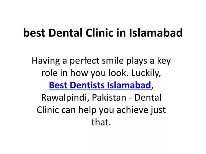 best dental clinic in islamabad