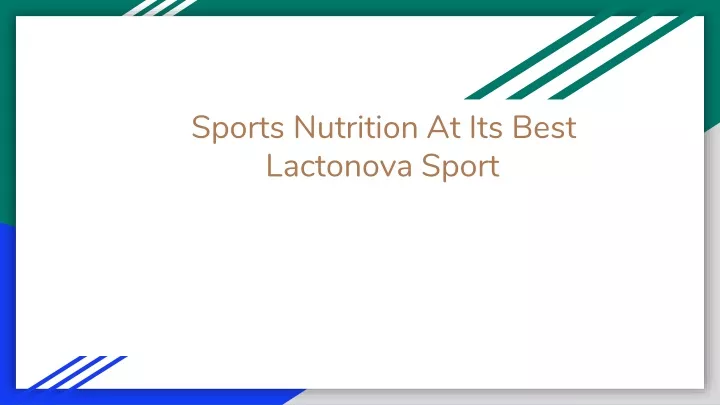 sports nutrition at its best lactonova sport