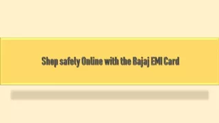 Shop safely Online with the Bajaj EMI Card