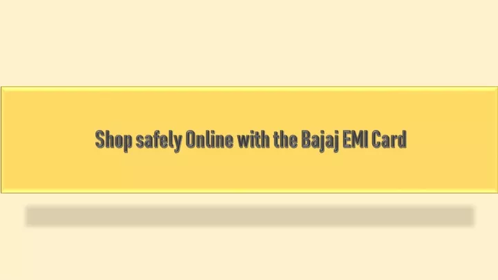 shop safely online with the bajaj emi card