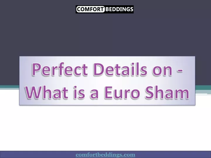 perfect details on what is a euro sham