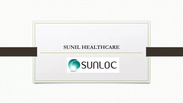 sunil healthcare
