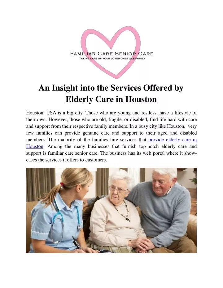 an insight into the services offered by elderly care in houston
