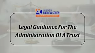 Legal Guidance for the Administration of a Trust