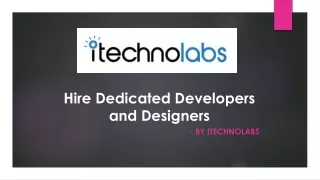 Hire Dedicated Developers and Designers – iTechnoLabs.