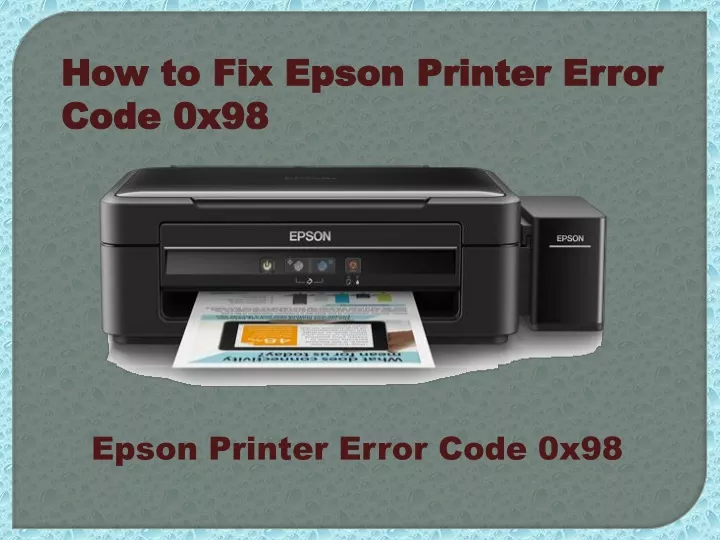 how to fix epson printer error code 0x98
