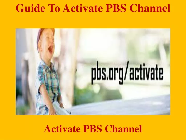 guide to activate pbs channel