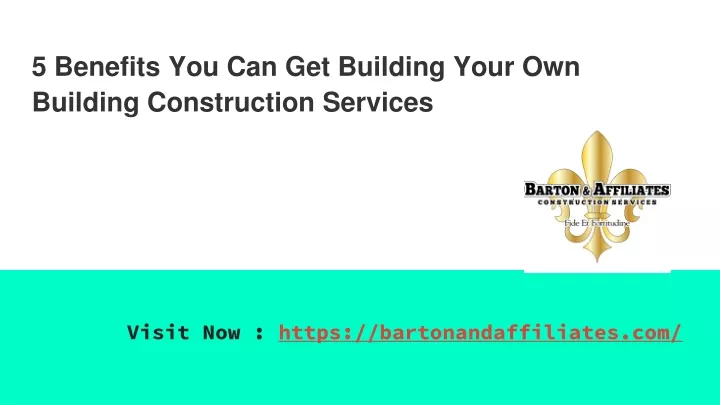 5 benefits you can get building your own building construction services
