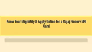 Know Your Eligibility & Apply Online for a Bajaj Finserv EMI Card