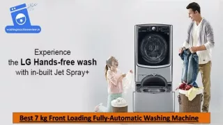 Best 7 kg Front Loading Fully-Automatic Washing Machine