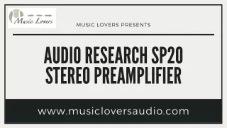 Audio Research's Classic Groundbreaking Sp Preamplifiers | Music Lovers Audio