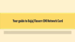 Your guide to Bajaj Finserv EMI Network Card