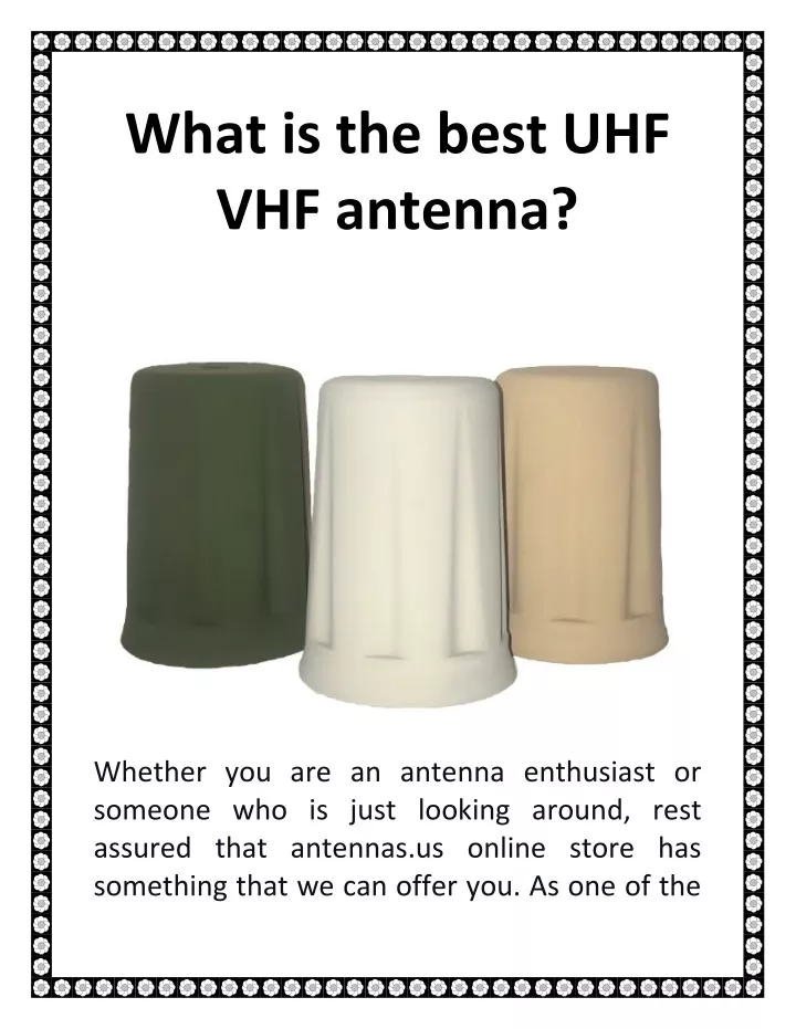 what is the best uhf vhf antenna