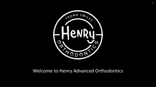 Orthodontic Treatment For Everyone - Henry Advanced Orthodontics