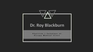 Dr. Roy Blackburn - Serving at Occupy Medical Clinic
