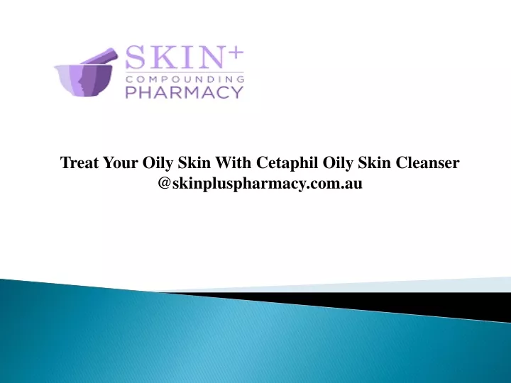 treat your oily skin with cetaphil oily skin cleanser @skinpluspharmacy com au
