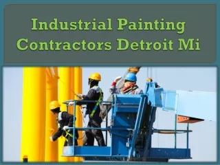 industrial painting contractors detroit mi