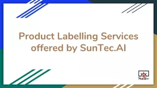 Product Labelling Services offered by SunTec.AI