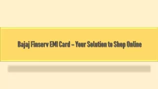 Bajaj Finserv EMI Card – Your Solution to Shop Online